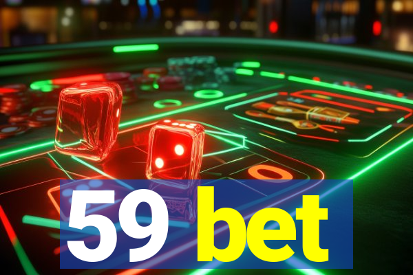 59 bet